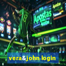 vera&john login